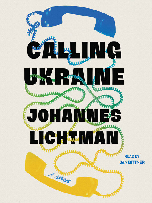 Title details for Calling Ukraine by Johannes Lichtman - Wait list